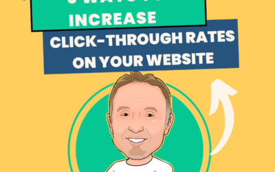 5 Ways to Increase Click Through Rates on Your Website
