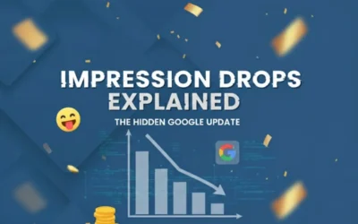 Impression Drops Explained: The Hidden Google Update