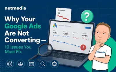 Why Your Google Ads Are Not Converting — 10 Issues You Must Fix